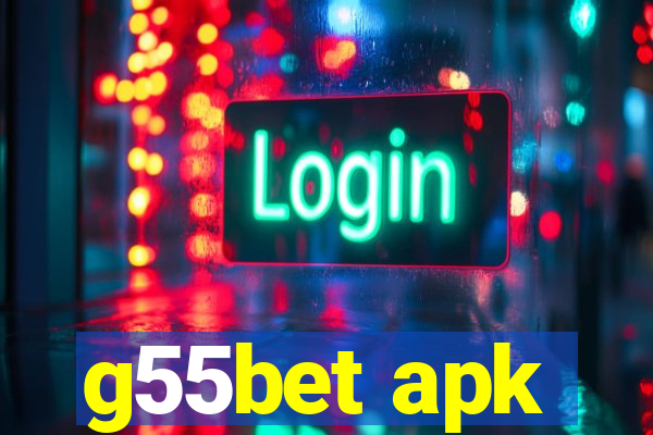 g55bet apk